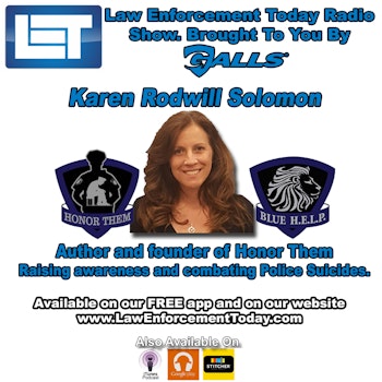 S1E25: Combating Police Suicides And Raising Awareness With Karen Rodwill Solomon