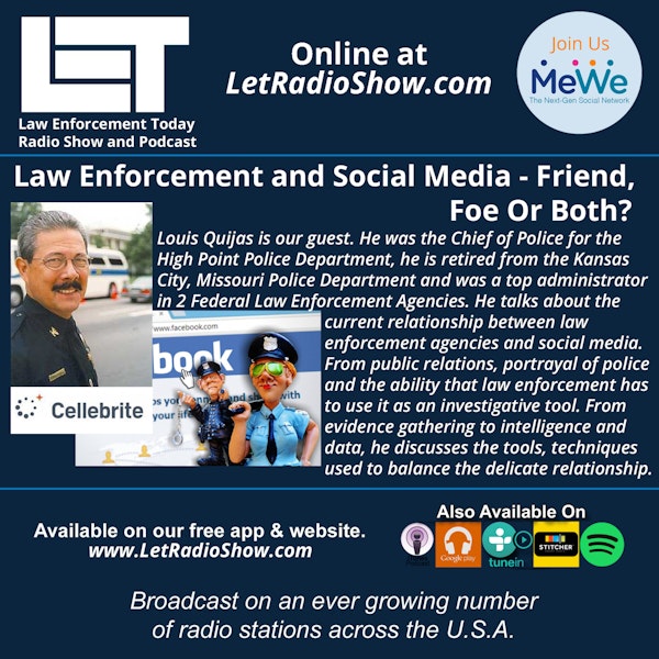 S5E3: Cops and Social Media - Friend,  Foe Or Both?