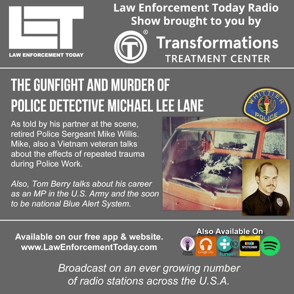 S2E41: Gunfight and Murder of Police Detective Michael Lane