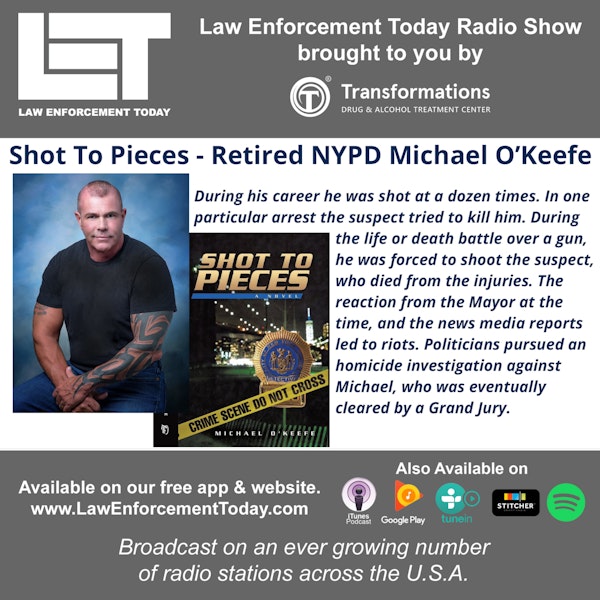S3E58: Shot To Pieces, Retired Police Officer Tells His Story