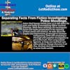 Police Shootings Fact Fiction Truths.