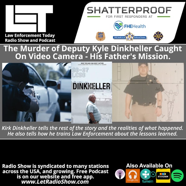 Murder of Deputy Kyle Dinkheller Caught On Video Camera - His Father's Mission. Special Episode.