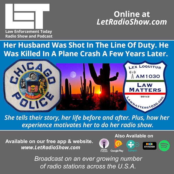 Police Husband Was Shot In The Line Of Duty. Then Killed In A Plane Crash.