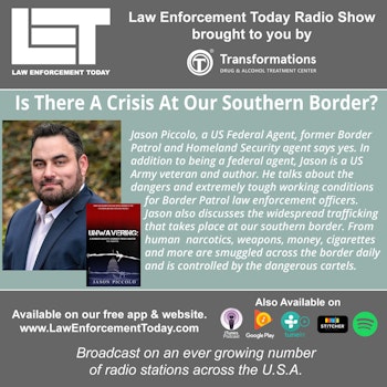 S3E21: Is There A Crisis At Our Southern Border?