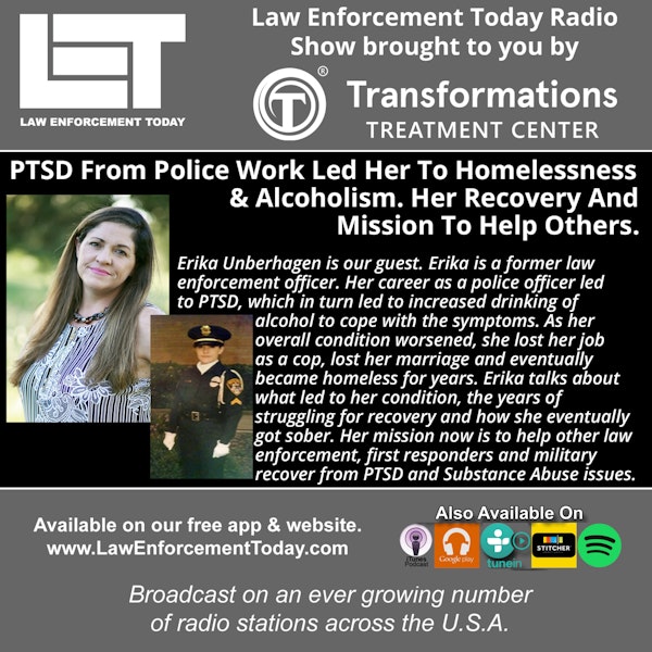 S4E50: PTSD From Police Work Led To Homelessness and Alcoholism. Her Recovery And Mission To Help Others.