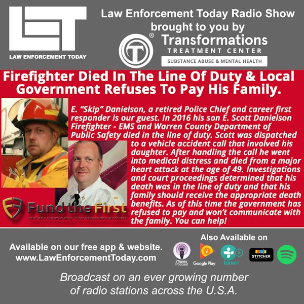 S4E85: Firefighter Died In The Line Of Duty And Local Government Refuses To Pay His Family.