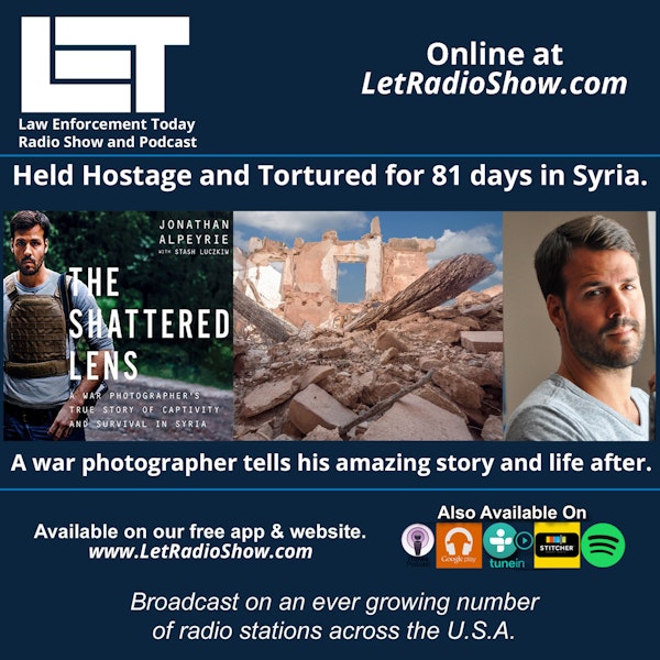 S5E55: Kidnapped, Tortured for 81 days in Syria. Jonathan Alpeyrie tells his amazing story and life after.
