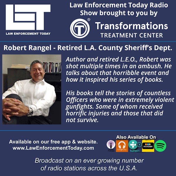 S2E28: Ambushed, Shot and Survived - retired L. A. County Sheriff's Dept.