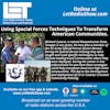 S5E11: Using Special Forces Techniques To Transform  American Communities.