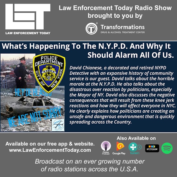 S4E46: N.Y.P.D. What’s Happening To The Department And Why It  Should Alarm All Of Us.