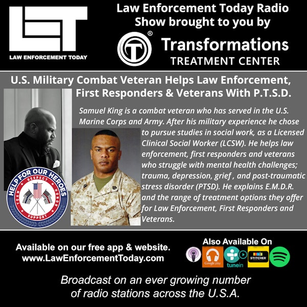 S3E65: PTSD Care for Law Enforcement, First Responders and Veterans