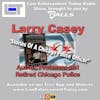 S2E3: Funny Stories About Fighting Crime. Retired Chicago Police, Author and College Professor.