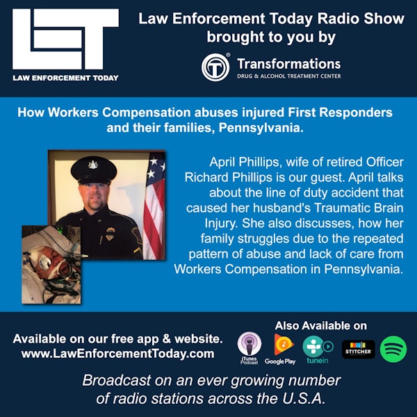 S2E53: Police Officer and Family Abused By Workers Compensation and their Government.