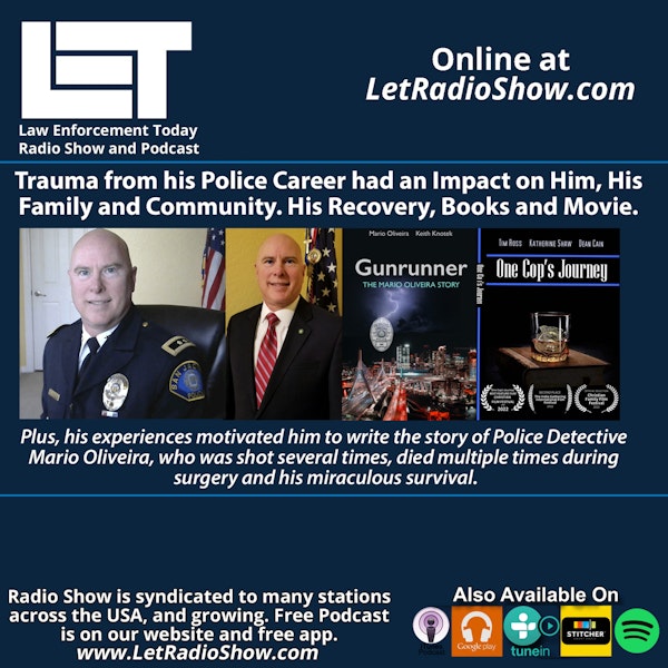 Police Trauma Impact on Him, Family and Community. His Recovery, Books and Movie.