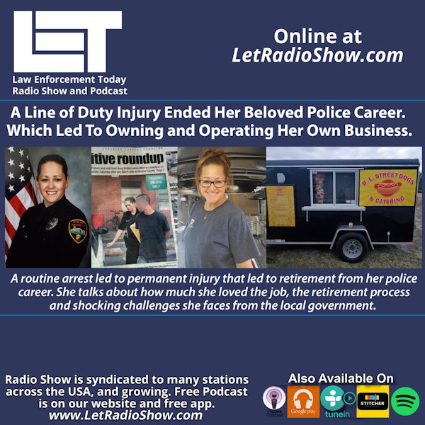 Police Career was Ended Due to Injury.  Which Led To Her Own Business.