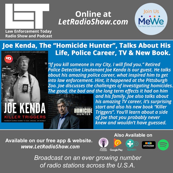 S5E18: Homicide Hunter, Murders, Police Career, TV Show and New Book.