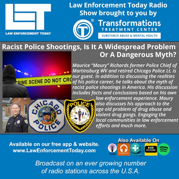 S4E89: Police Shootings, Is It A Racist Problem Or A Dangerous Exaggeration?