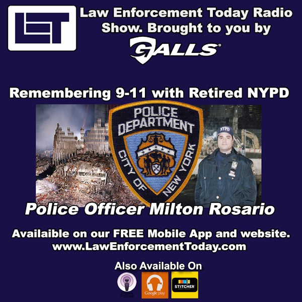S1E23: 9-11 Terror Attack Remembered, retired NYPD Police Officer