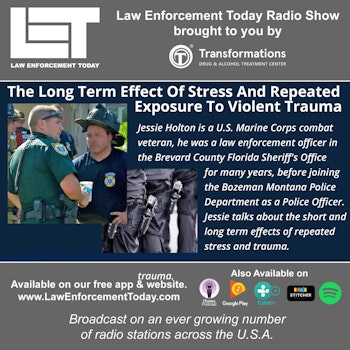 S3E57: The Long Term Effects Of Stress And Repeated Violent Trauma