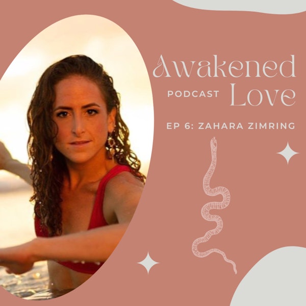 Angel with Zahara Zimring on the artistry of liberation, valuing the inner critic and facing fear head on.