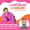 Confident Content: How to Get Your Sales Up and Going Before Content Marketing Kicks In - with Nick Manarangi