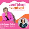 Confident Content: From Cringe to Creative Content - with Leanne Shelton