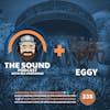 The Sound Podcast with Eggy - September 6, 2021.
