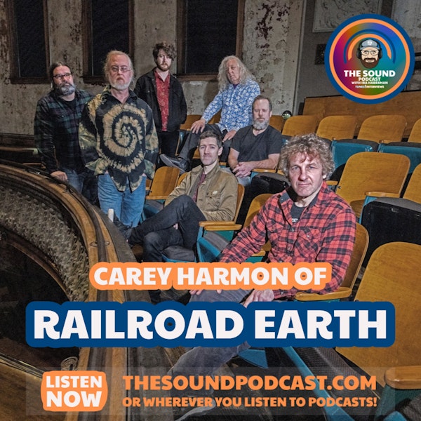 Carey Harmon of Railroad Earth