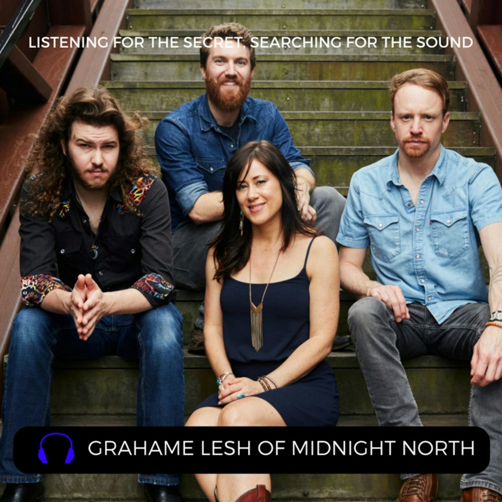 Episode 32: Grahame Lesh of Midnight North