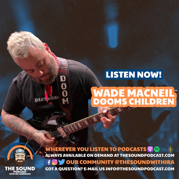 Wade MacNeil of Dooms Children