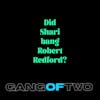 DID SHARI BANG ROBERT REDFORD?