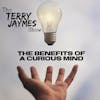 THE BENEFITS OF A CURIOUS MIND