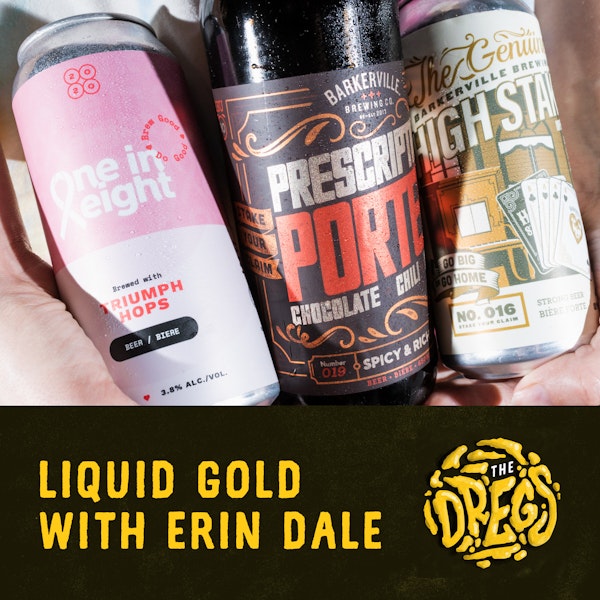 Liquid Gold with Erin Dale