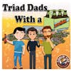 Triad Dads with a Drink - The Longest Dad Moment of All Time