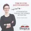 Essentialism: Team Building Question