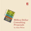 Million Dollar Consulting Proposals by Alan Weiss: how to get around the gatekeepers