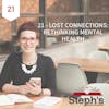 Lost Connections by Johann Hari: Rethinking mental health