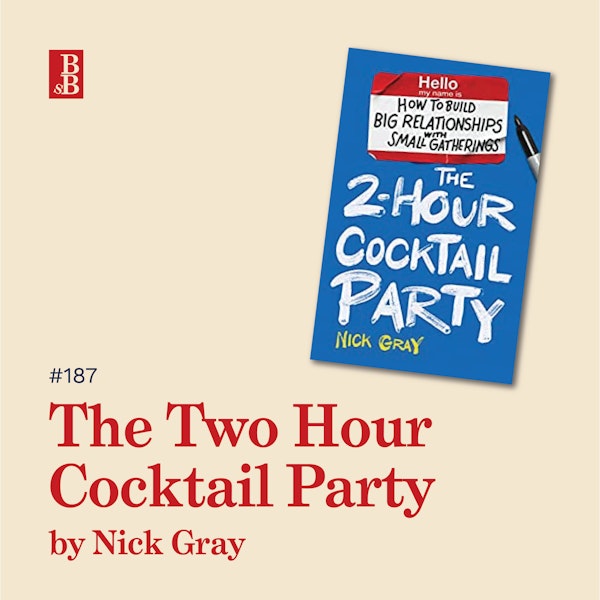 Two Hour Cocktail Party by Nick Gray: how to be more interesting
