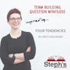 Four Tendencies: Team Building Question