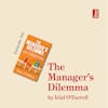 The Manager's Dilemma by Irial O'Farrell: how to solve your problem solving problem