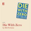 Die with Zero by Bill Perkins: won't somebody think of the children?!