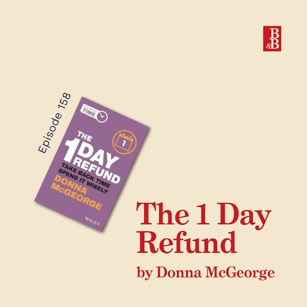 The 1 Day Refund by Donna McGeorge: how to reclaim a day back in your week