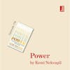Power by Kemi Nekvapil: why power takes practice