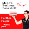 Further Faster by Warren James: How to get your career off to the best start
