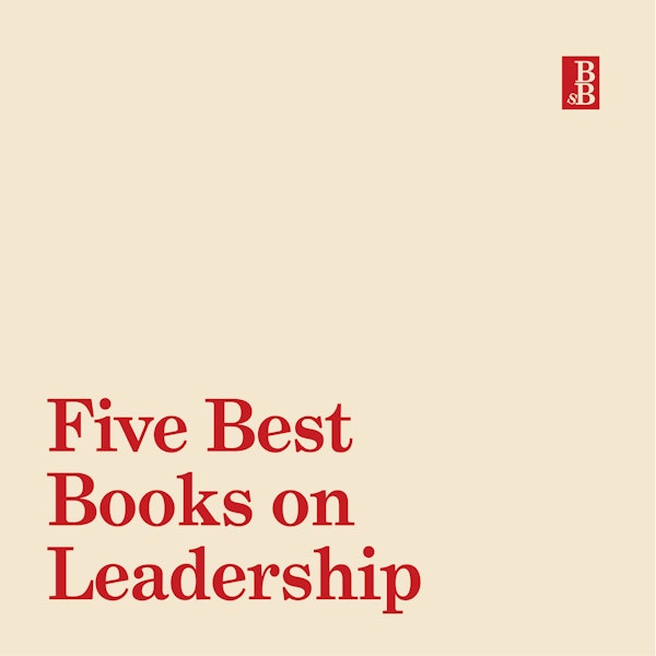 Special: five best books on leadership