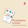 Permission to Feel by Professor Marc Brackett: how to be a RULER of your emotions for better health