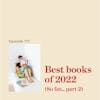 The best books of 2022... so far (part 2)