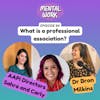 What is a professional association? (with Sahra O'Doherty and Carly Dober)