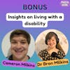 BONUS: Insights from an NDIS participant on living with a disability (with Cameron Milkins)