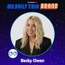 From Side Hustle to Strategy with Becky Owen From Side Hustle to Strategy with Becky Owen